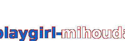 Www.playgirl-mihoudai.com